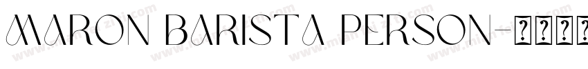 Maron Barista Person字体转换